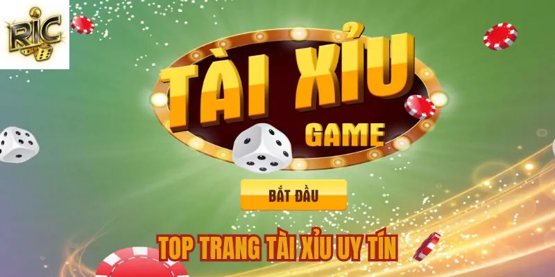 Top trang tài xỉu uy tín